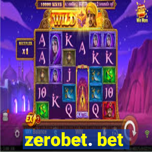 zerobet. bet